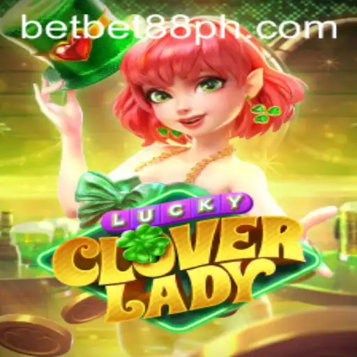 The Enchanting World of LuckyCloverLady and Navigating Bet88 Login